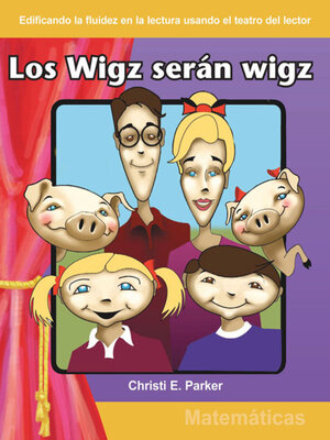 cover image of Los Wigz serán wigz